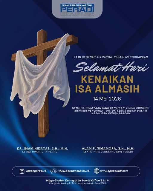 DPN PERADI Sampaikan Selamat Hari Kenaikan Isa Almasih: Tegakkan Kebenaran, Tebarkan Kasih